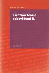 Togga Fichtova teorie sebevědomí II.