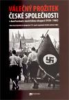 kolektiv autor Vlen proitek esk spolenosti v konfrontaci s nacistickou okupac