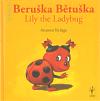 Krings Antoon Beruka Btuka/Lily the Ladybug