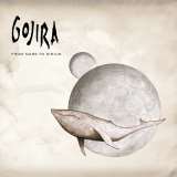 Gojira From Mars To Sirius