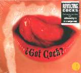 Revolting Cocks Got Cock?
