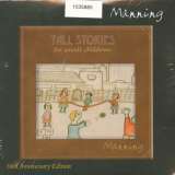 Manning Tall Stories For Small Children