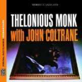 Monk Thelonious With John Coltrane