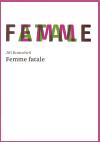 Druhé město Femme fatale