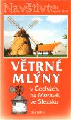 Olympia Větrné mlýny v Čechách. na Moravě, ve Slezsku