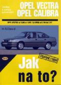 Etzold Hans-Rudiger Dr. Opel Vectra/Calibra - Jak na to?
