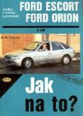 Etzold Hans-Rudiger Dr. Ford Escort/Orion - Jak na to? - 2