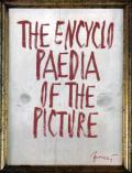 kolektiv autorů The Encyklopaedia of the Piscture - Encyklopedie obrazu (anglicky)