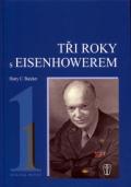Naše vojsko Tři roky s Eisenhowerem - I.