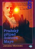 Moravec Jaroslav Pražský případ doktora Maye