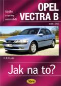 Etzold Hans-Rudiger Dr. Opel Vectra B 10/95-2/02 - Jak na to? 38. - 5. vydání