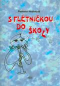 Hodinová Romana S flétničkou do školky - 2.vydání