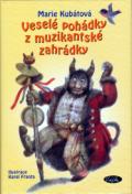 Sláfka Veselé pohádky z muzikantské zahrádky