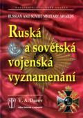 Naše vojsko Ruská a sovětská vojenská vyznamenání