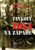 Nae vojsko Tankov boj na zpad