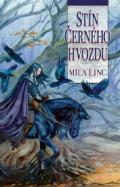 Linc Míla Stín Černého hvozdu
