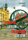Naše vojsko Tiskově letem mluvčího světem