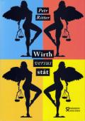Ritter Petr Wirth versus stát