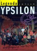 kolektiv autorů Legenda jménem Ypsilon