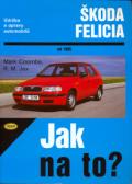 kolektiv autorů Škoda Felicia - Jak na to? 48
