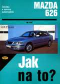 Etzold Hans-Rudiger Dr. Mazda 626 - Jak na to?