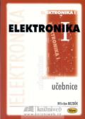 Bezděk Miloslav Elektronika I. - učebnice - 3. vydání