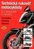 Nepomuck B. L. Technick rukov motocyklisty - 5. vydn