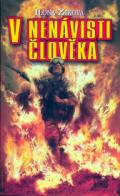 Ziková Ilona V nenávisti člověka
