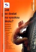 Sokrates Jak se dostat na VŠ? - Podrobný průvodce přijímacím řízením