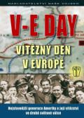 kolektiv autor V-E DAY - Vtzn den v Evrop