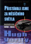 Naše vojsko Přistávali jsme za měsíčního světla
