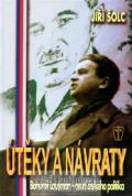 Šolc Jiří Útěky a návraty