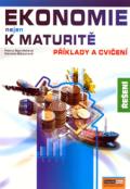 Navrátilová Petra Ekonomie nejen k maturitě - Příklady a cvičení - Řešení