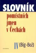 Academia Slovnk pomstnch jmen v echch IV. (Bg-Bo)