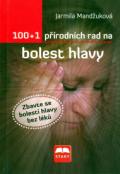 Start 100 + 1 přírodních rad na bolest hlavy