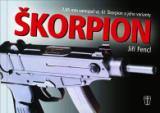 Naše vojsko Škorpion - 7,65 mm samopal vz. 61 Škorpion a jeho varianty