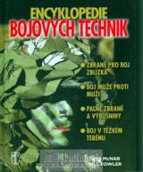 Naše vojsko Encyklopedie bojových technik - zbraně pro boj zblízka,boj muže proti muže...