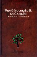 Observatory media Proč kouzelník nečaruje + CD