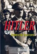 Fest Joachim Hitler - kompletní životopis