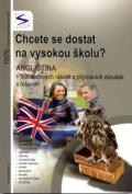 Sokrates Chcete se dostat na vysokou školu? - Angličtina - 2. vydání