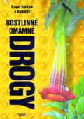 Start Rostlinné omamné drogy