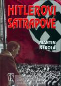 Nekola Martin Hitlerovi satrapové