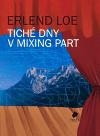 Nakladatelství Vakát Tiché dny v Mixing Part