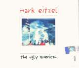 Eitzel Mark Ugly American