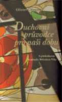 Refugium Velehrad-Roma Duchovní průvodce pro naši dobu