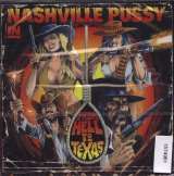 Nashville Pussy From hell to texas