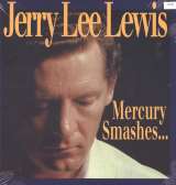 Lewis Jerry Lee Mercury Smashes... And Rockin' Sessions