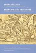 Filosofia Bruncvík a víla / Bruncwik und die Nymphe