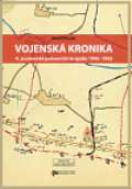 Vaněk Pavel Vojenská kronika 4. znojemské pohraniční brigády 1945-1955