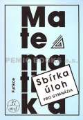 Prometheus Matematika - Funkce - Sbírka úloh pro gymnázia